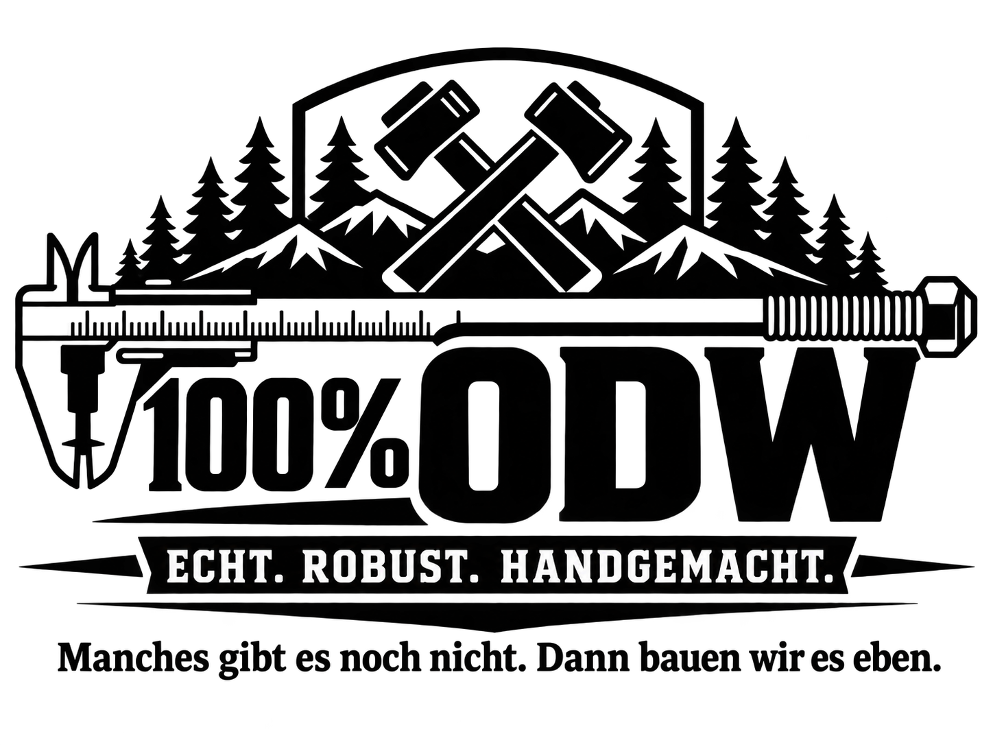 Echt. Robust. Handgemacht.